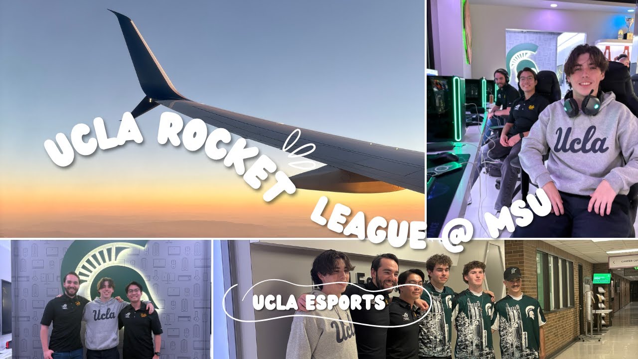 UCLA Rocket League Takes on MSU | Official Vlog