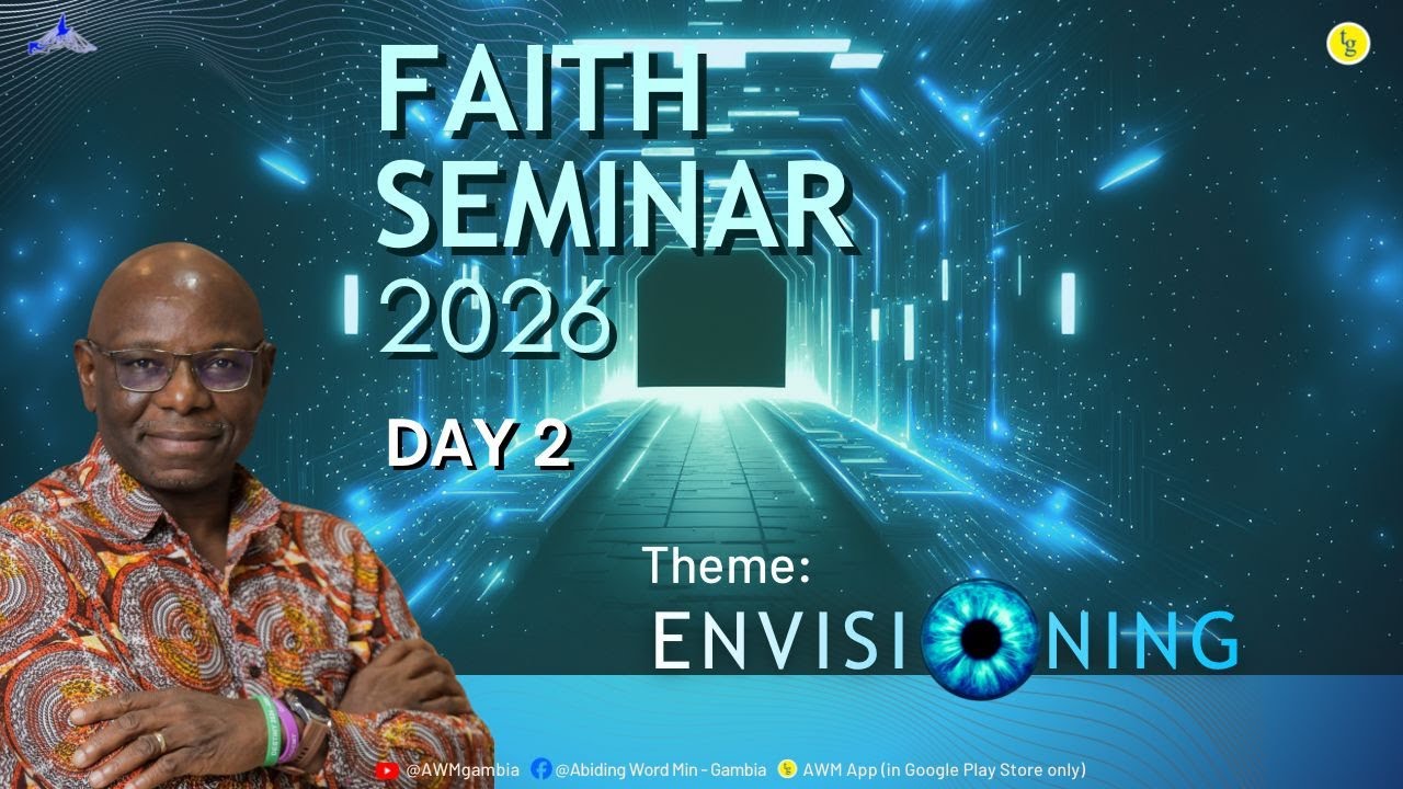 FAITH SEMINAR 2026 Day 2 - 26th February 2026