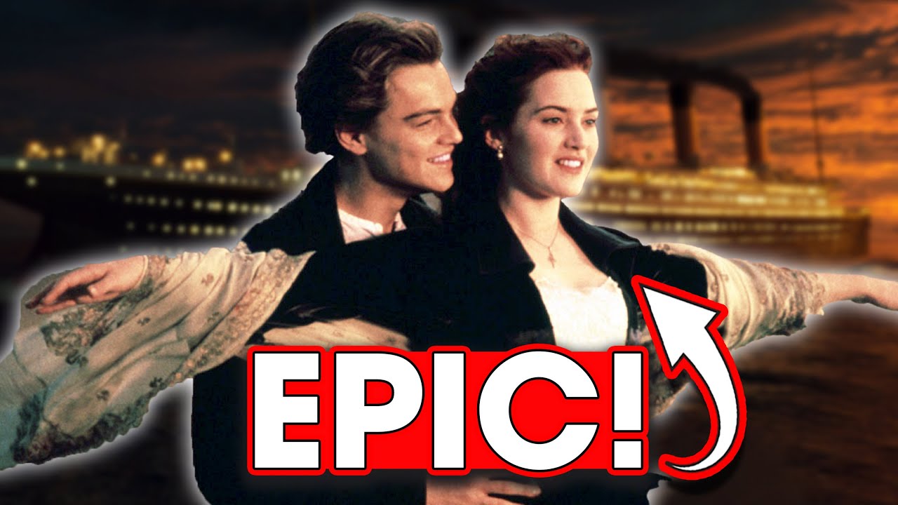 Titanic is Epic! - Hack The Movies