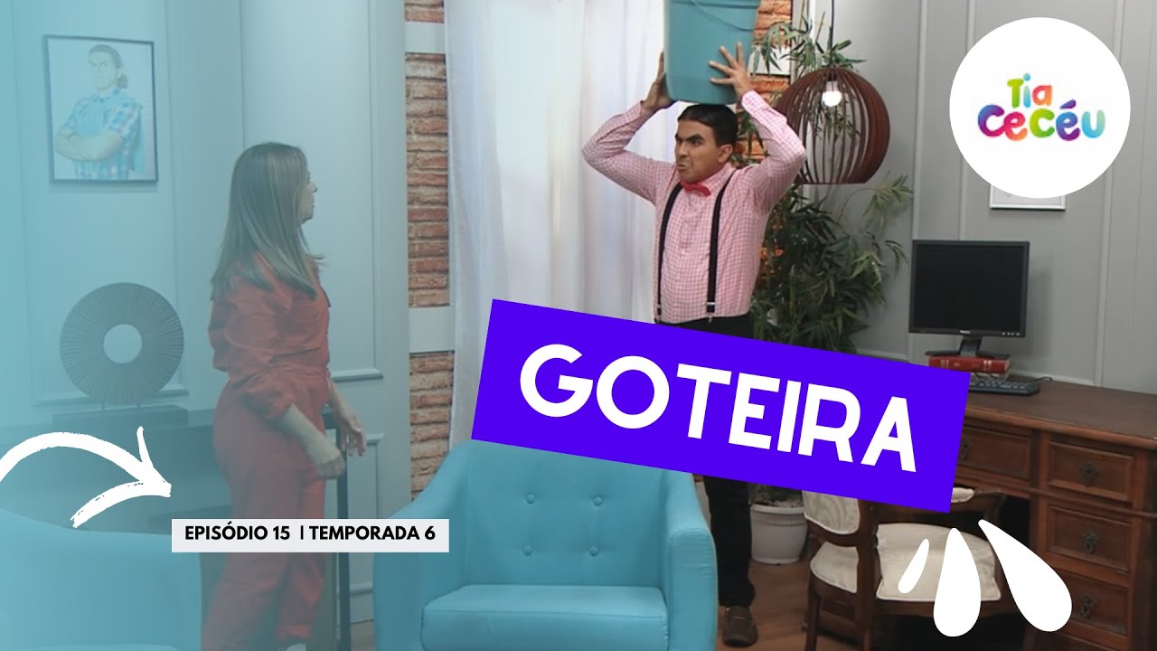GOTEIRA  | TIA CECÉU