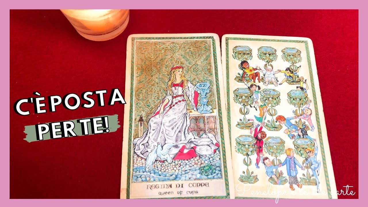 Scegli Una Carta e Ascolta Il Messaggio Dei Tarocchi Per Te! 🌟 C'è posta per te🌟