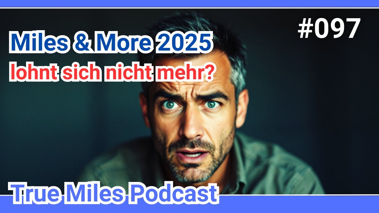 Miles and More Meilen sammeln (lohnt sich das 2025 noch?)