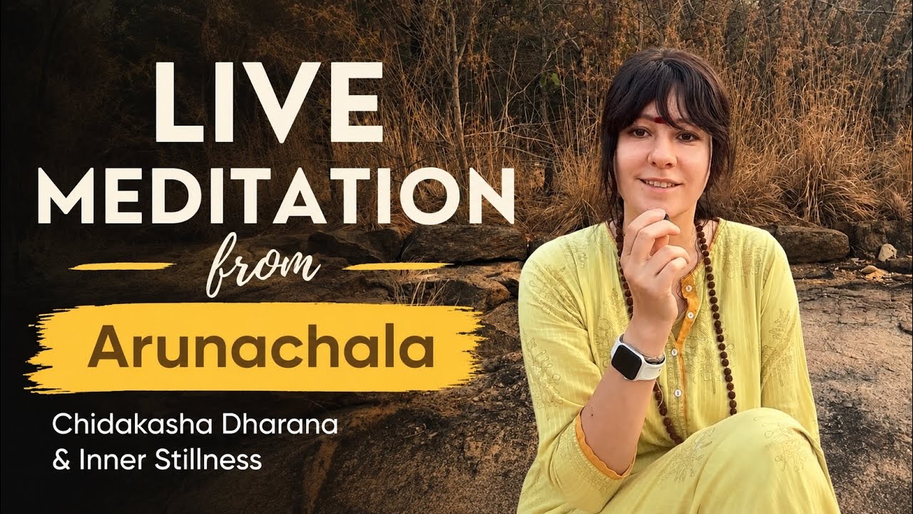 Live Meditation from Arunachala | Chidakasha Dharana & Inner Stillness