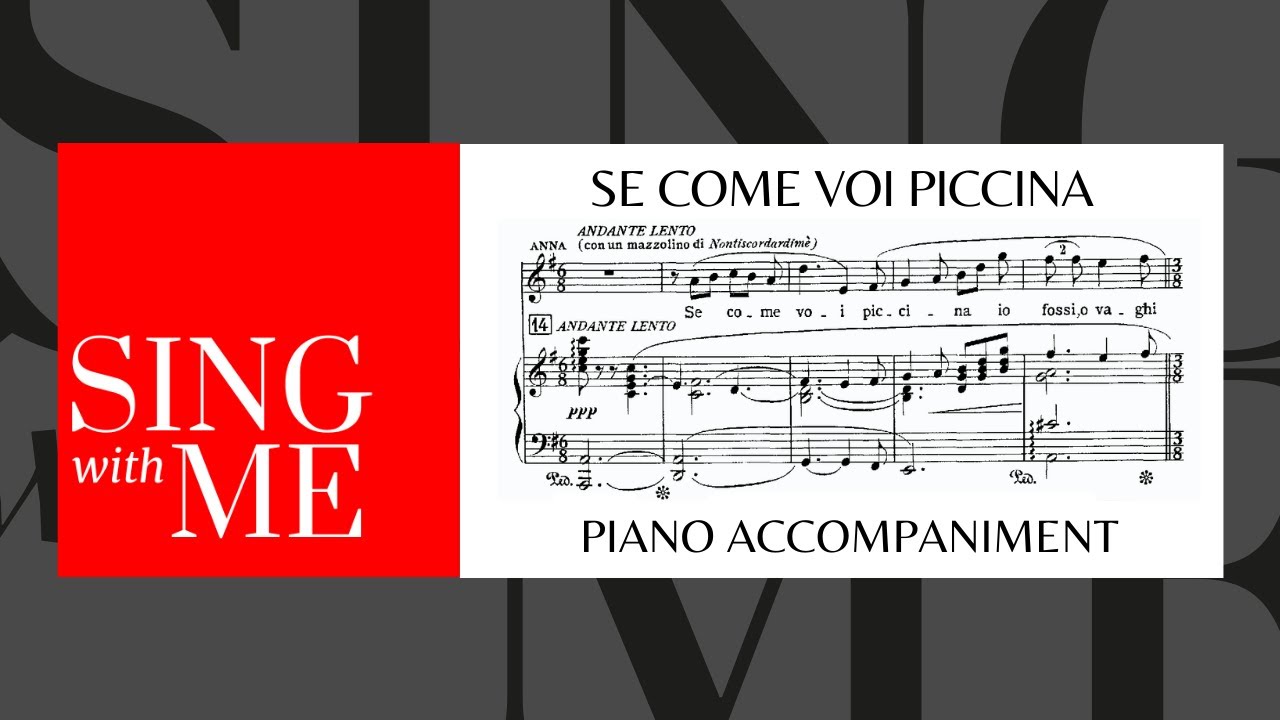 Se come voi piccina - Accompaniment - Puccini