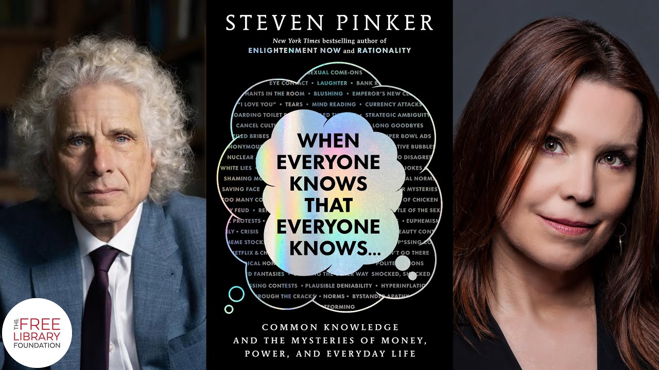 Steven Pinker | When Everyone Knows That Everyone Knows