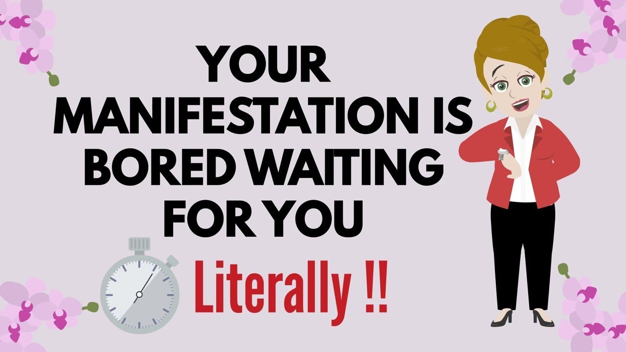 Abraham Hicks ~ YOUR MANIFESTATION IS BORED WAITING FOR YOU !! ★ 🧡 LITERALLY !! 🧡★