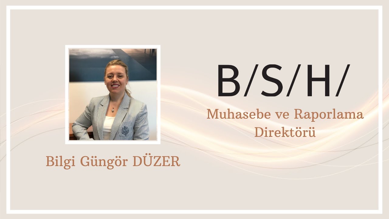 İŞLETME KULÜBÜ MARKA VE ETKİLEŞİM KAMPI I BSH Muhasebe ve Raporlama Direktörü Bilgi Güngör