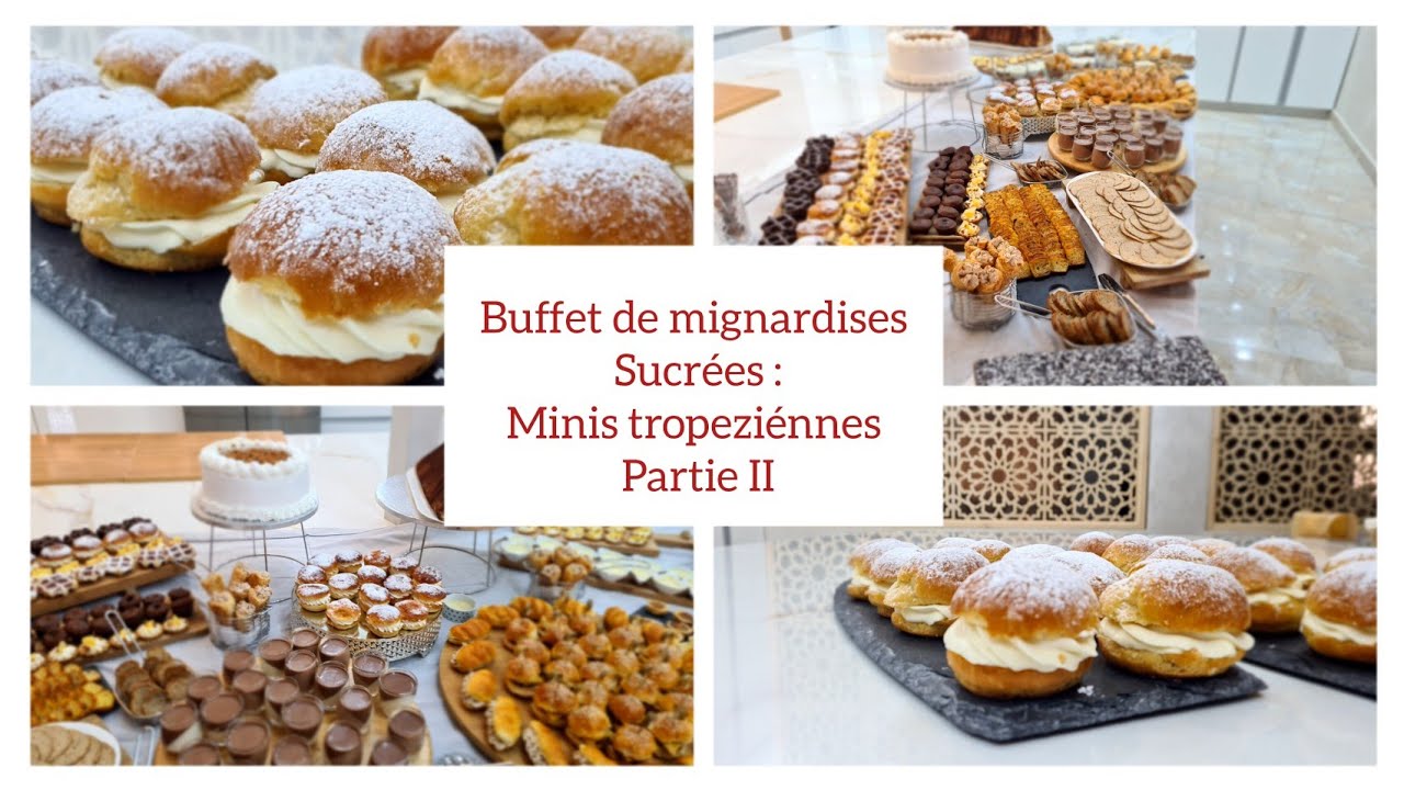 Organisation | Minis tropéziennes  mignardises sucrées :(pour 30 personnes )au thermomix