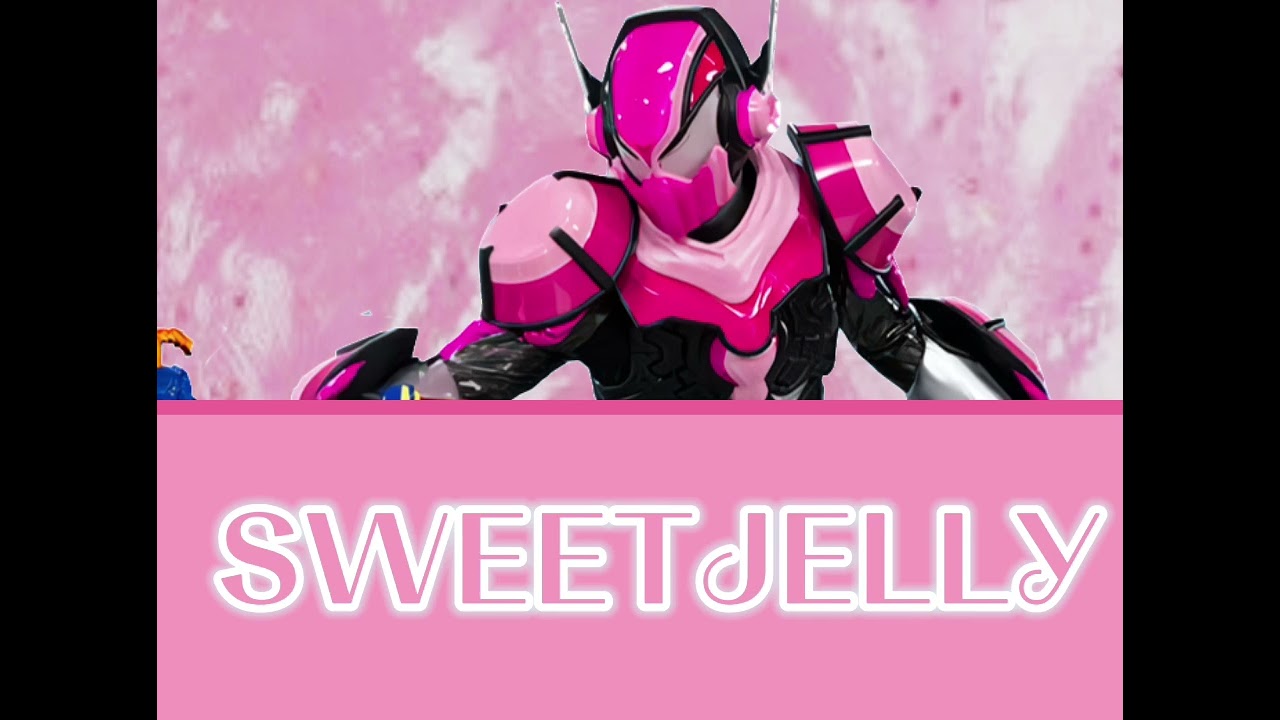 Kamen rider Vram Jelly - Sweet jelly
