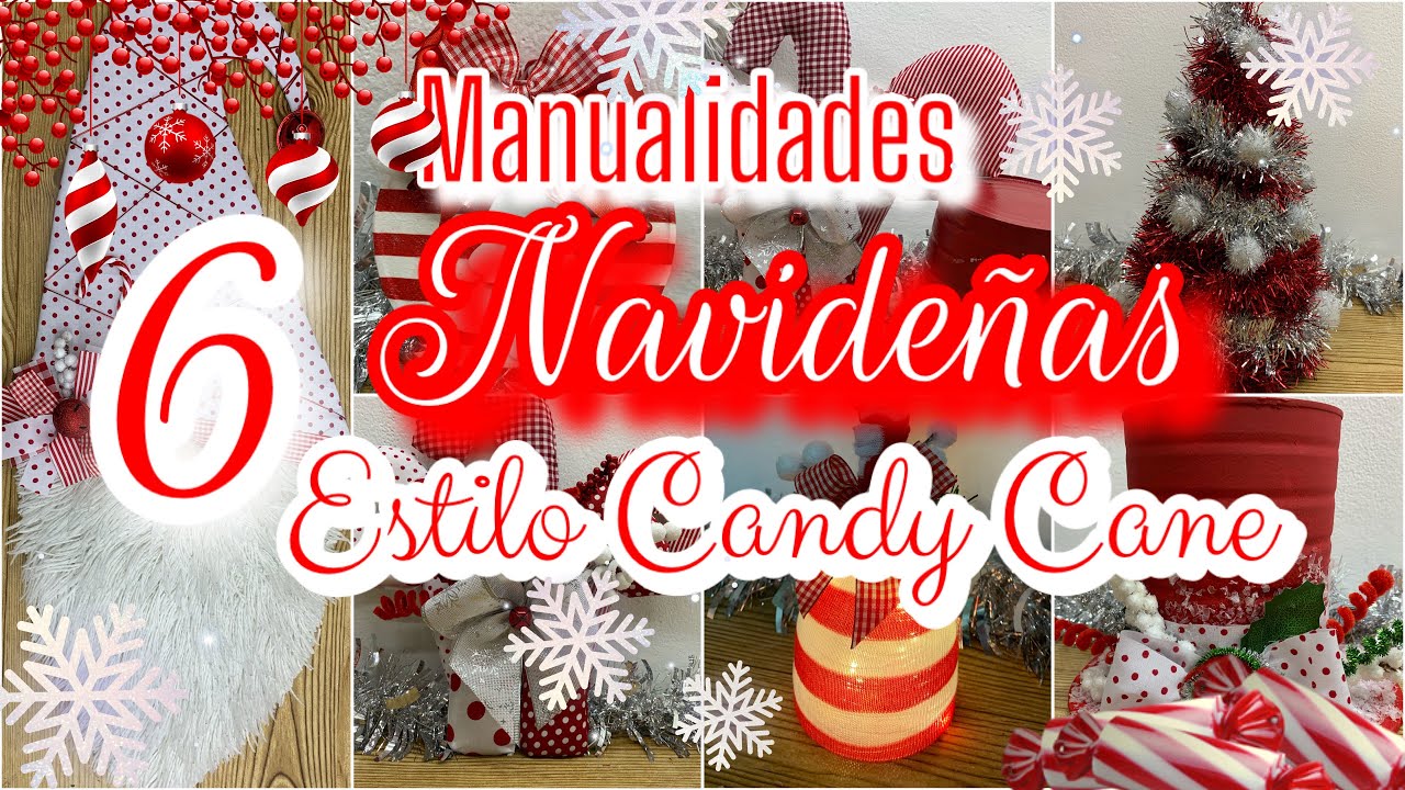 6 Ideas NAVIDEÑAS CANDY CANE/Manualidades con reciclaje /Christmas decorations /decorações de Natal