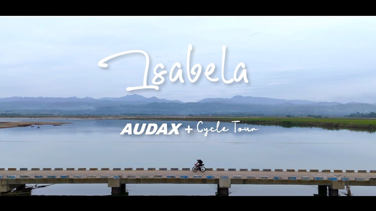 ISABELA is UNDERRATED | 200KM AUDAX Isabela ft. Bambanti Festival