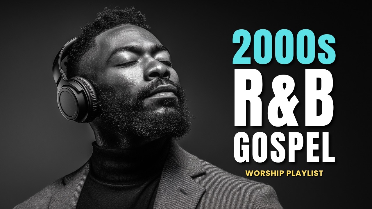 God Heals The Soul | 2000s Inspired Gospel R&B Melodies | Smooth Worship Vibes