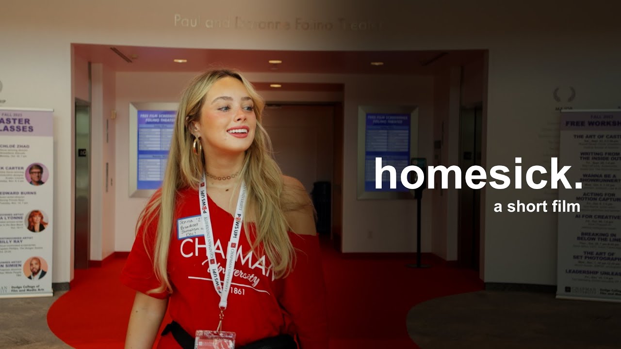 Homesick: A Chapman University Short Film (2023)