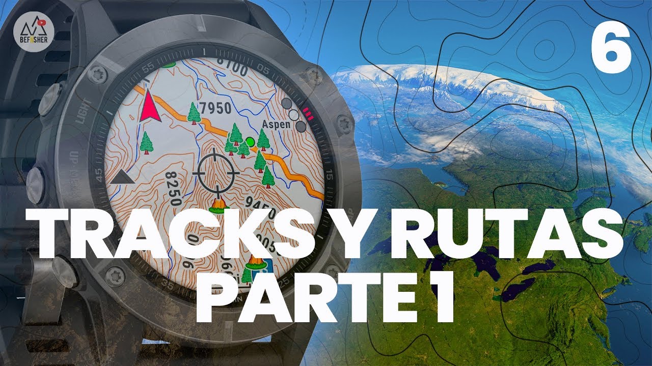 6 | Curso de Basecamp para Garmin | TRACKS y RUTAS Parte 1 | BeFinisher