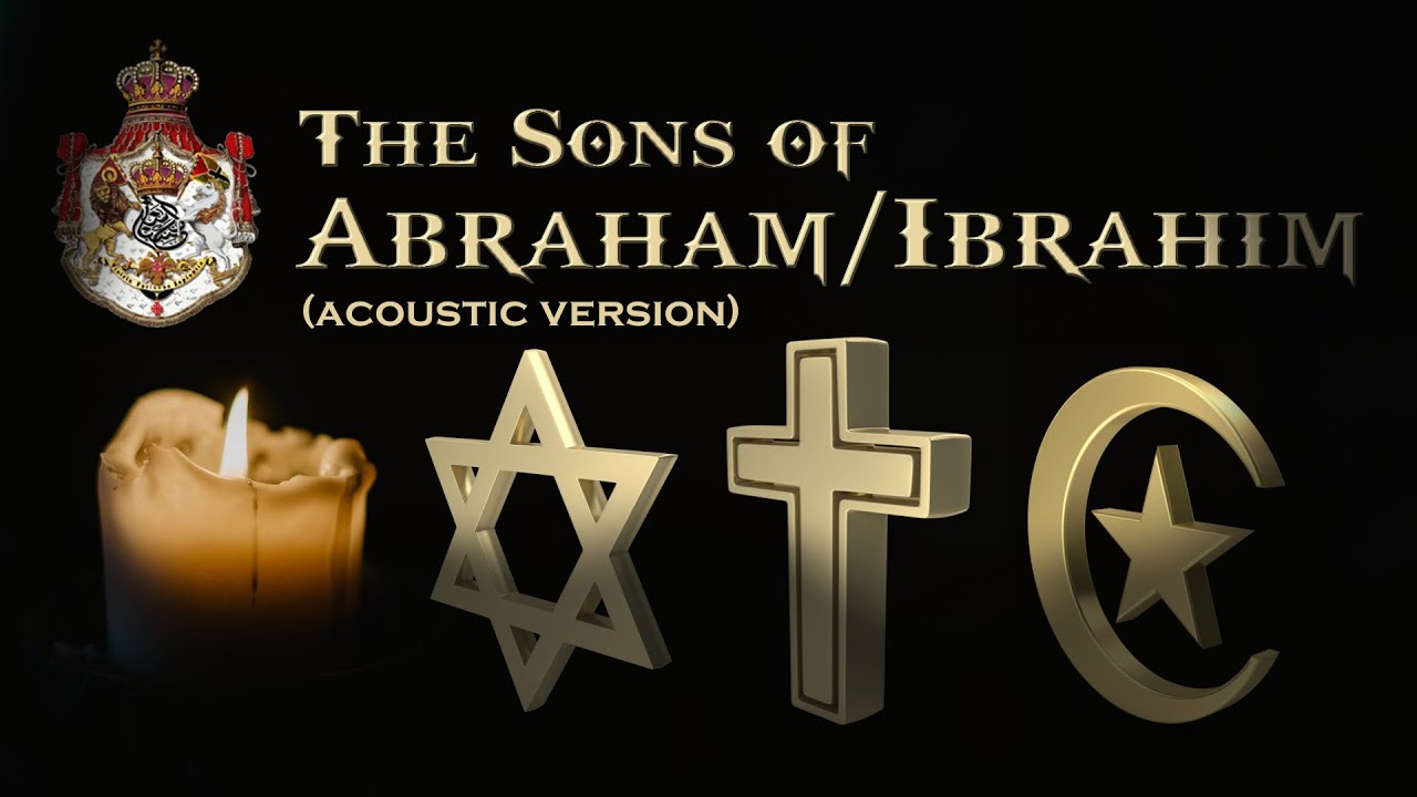 The sons of Abraham/Ibrahim (acoustic version)