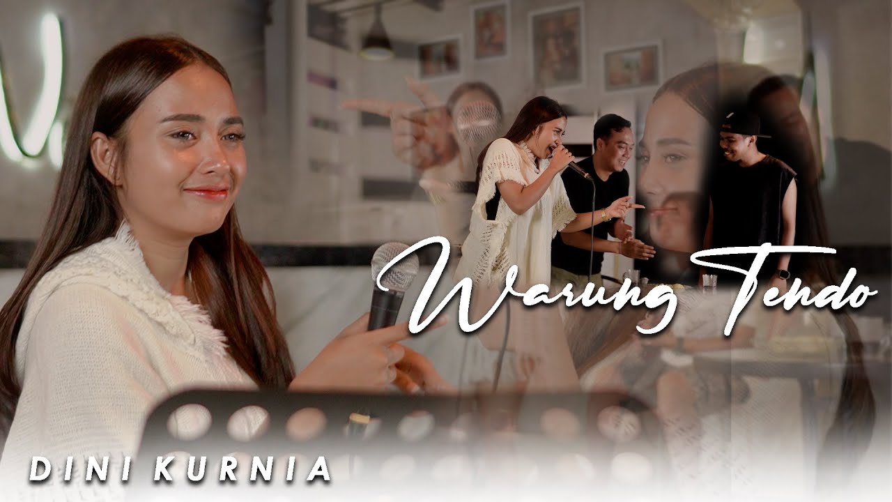 Dini Kurnia - Warung Tendo (Official Music Video)