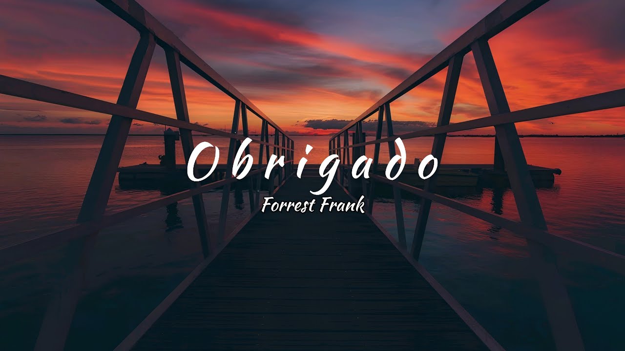 Forrest Frank - Thank You (tradução)