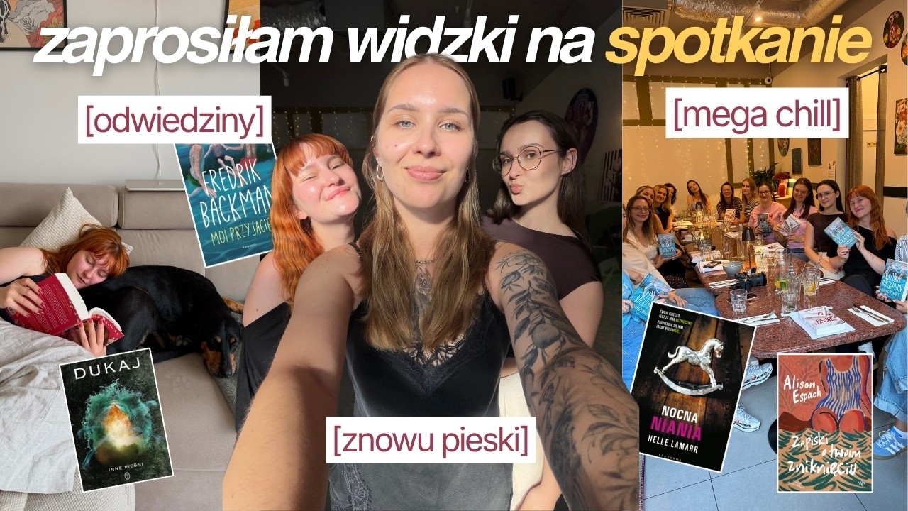 Spotkanie z widzkami, odwiedziny dziewczyn i dużo chillu