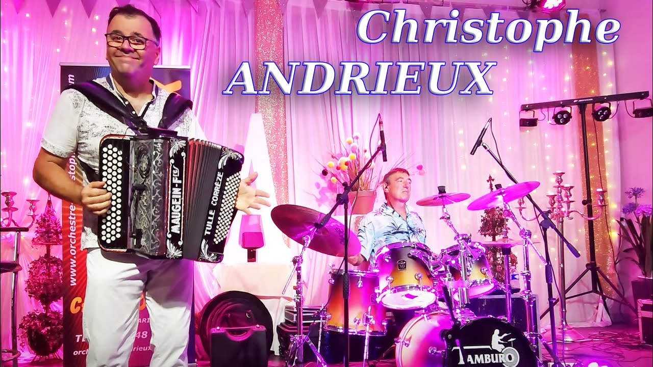 CHRISTOPHE ANDRIEUX et son orchestre