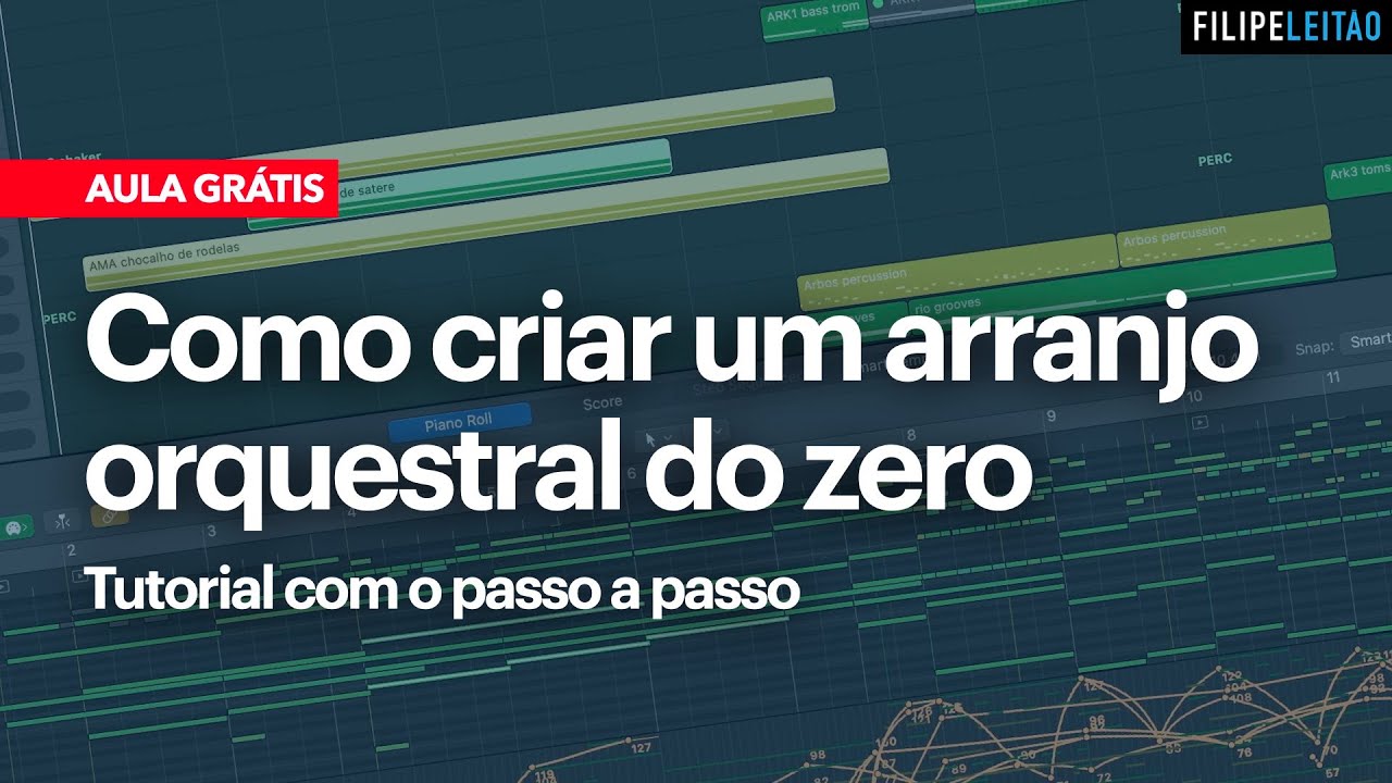 Como criar um arranjo orquestral do zero (aula grátis) | Filipe Leitão