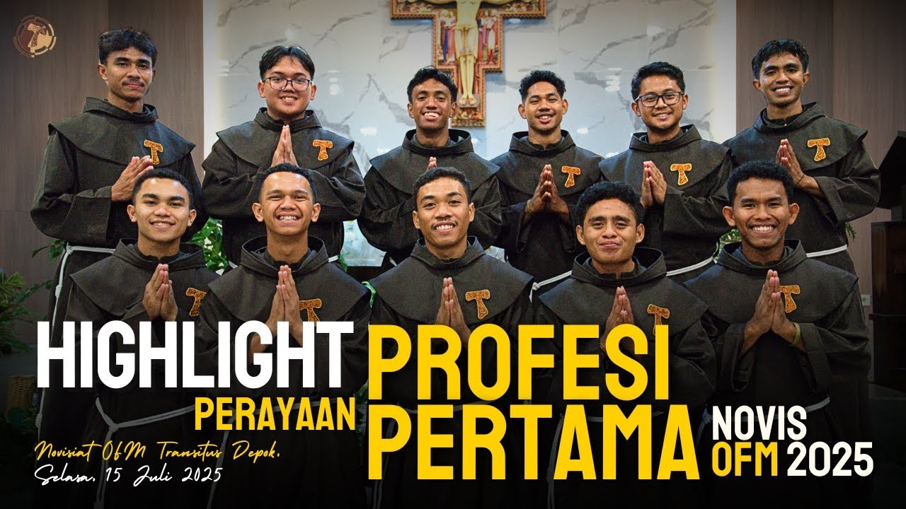 HIGHLIGHT || Profesi Perdana 11 Frater OFM || 15 Juli 2025