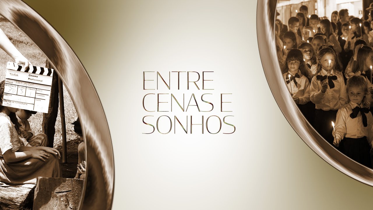 Entre Cenas e Sonhos | Documentário | 15 anos de Cinema em Gaurama