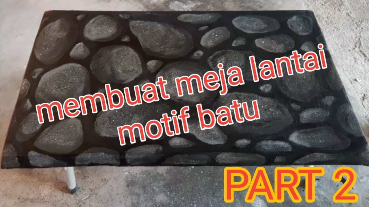 Membuat meja lesehan. Meja lantai motif batu. make a stone motif floor table. DIY desk Part 2