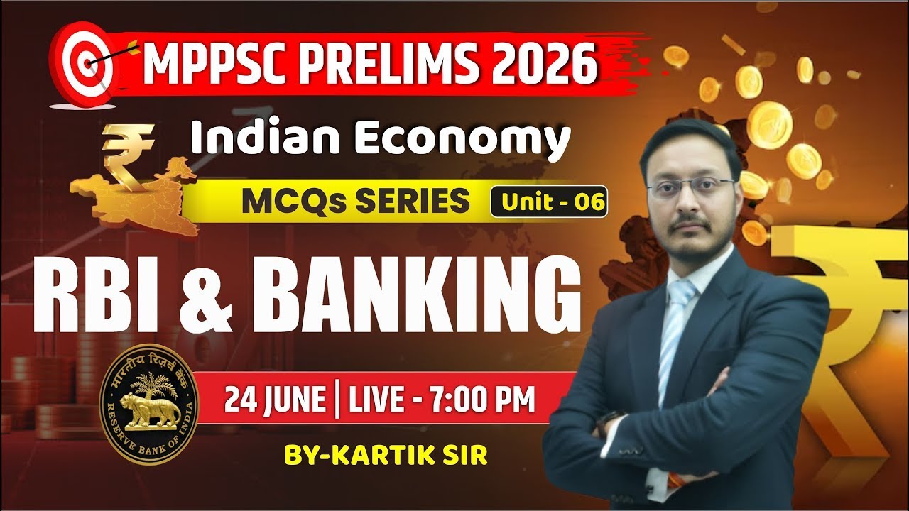 MPPSC Prelims 2026 | RBI & Banking | Indian Economy Unit 6 | MPPSC Economy Class | Aakar IAS