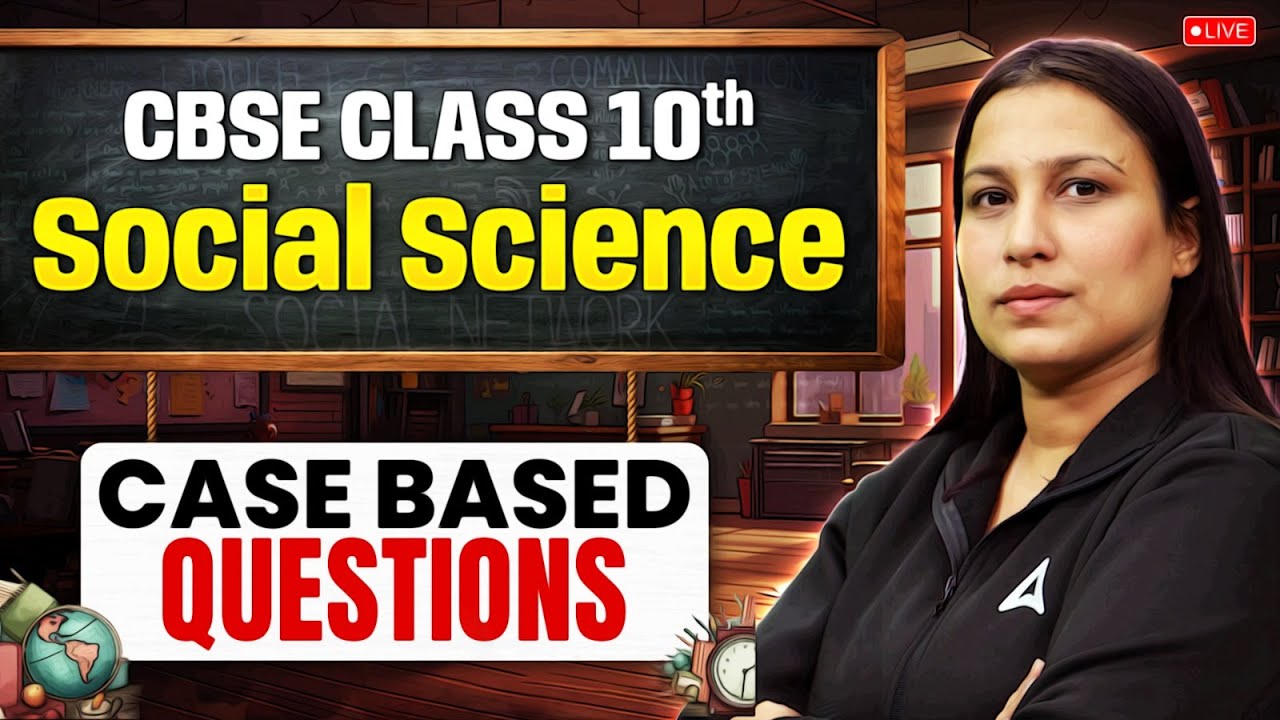 📝 Case-Based Questions | CBSE Class 10 Social Science | Board Exam 2025 | SST by Radhika Ma'am