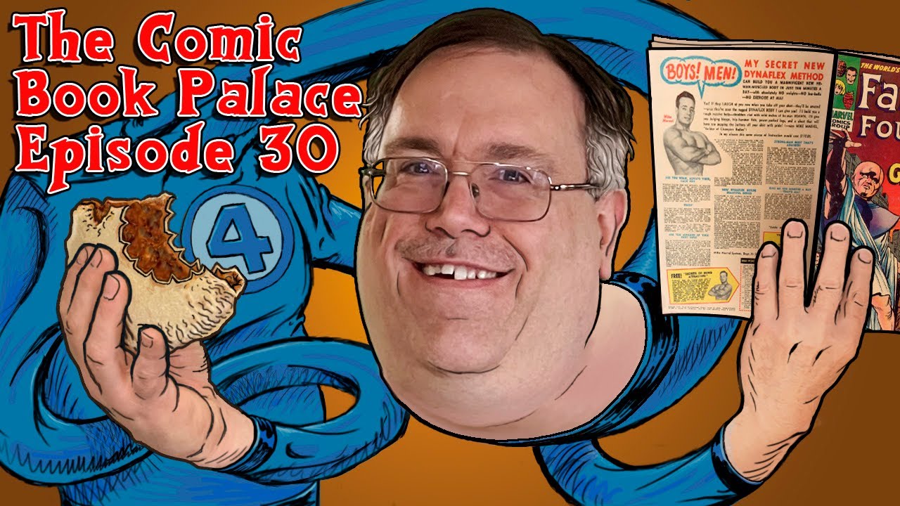 The Comic Book Palace Reborn: Episode 30