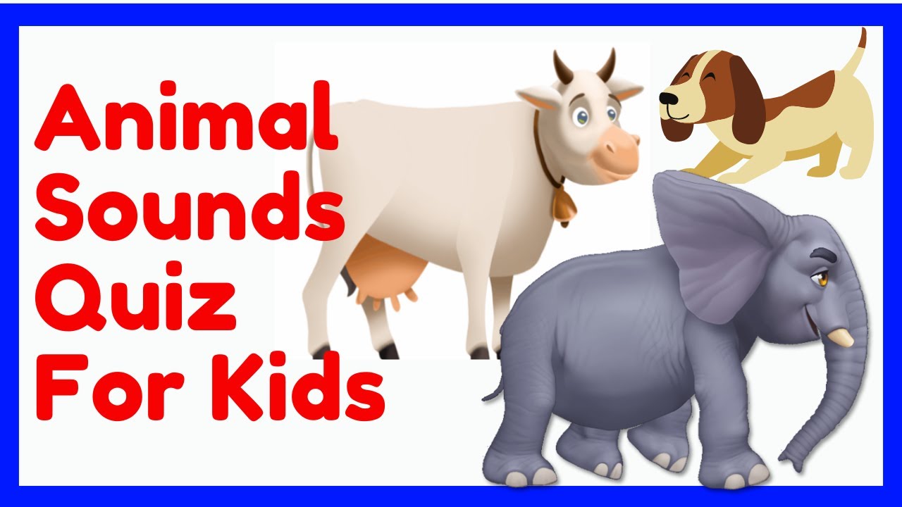 Animal Sounds Quiz for Kids