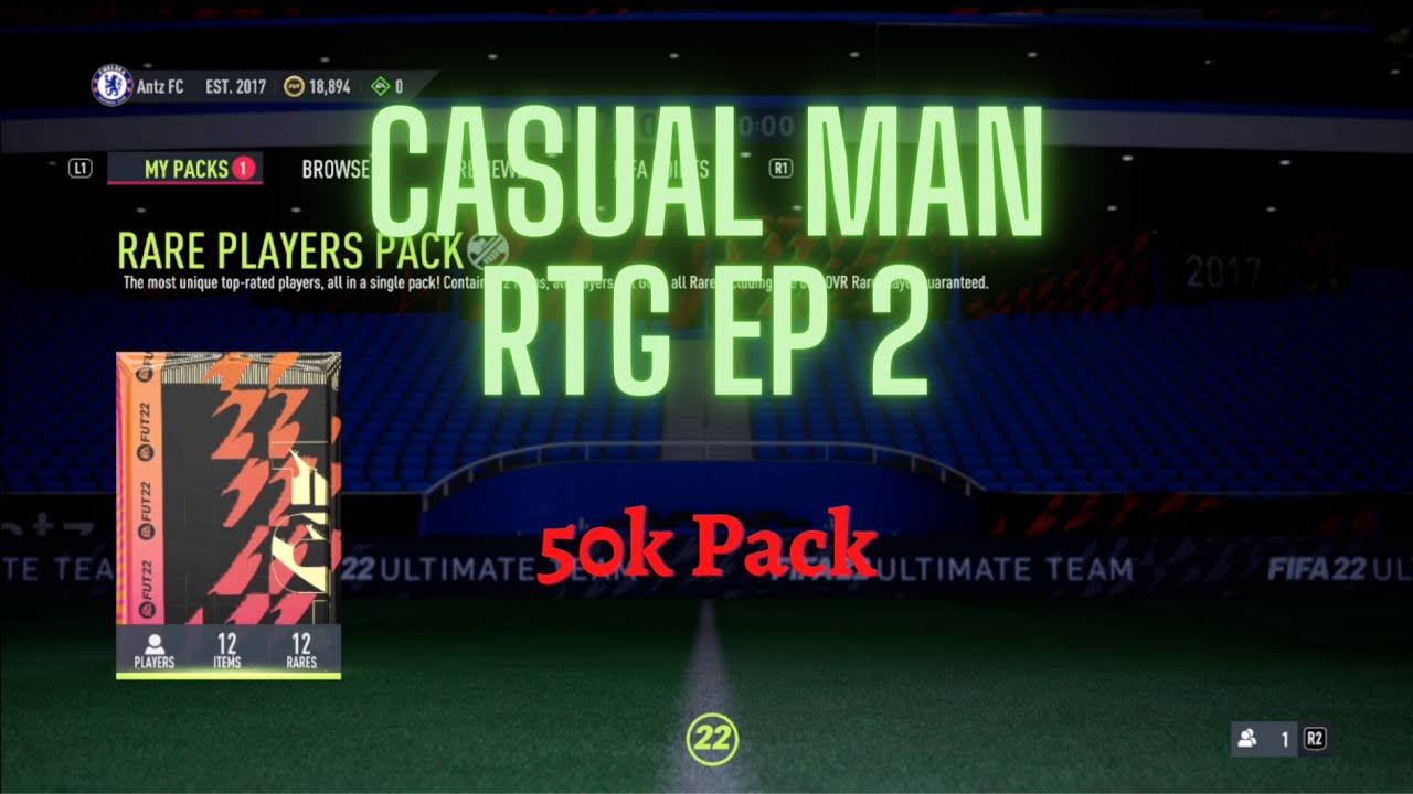 Fifa 22 Casual Man RTG EP 2! How to get a free 50k pack!!