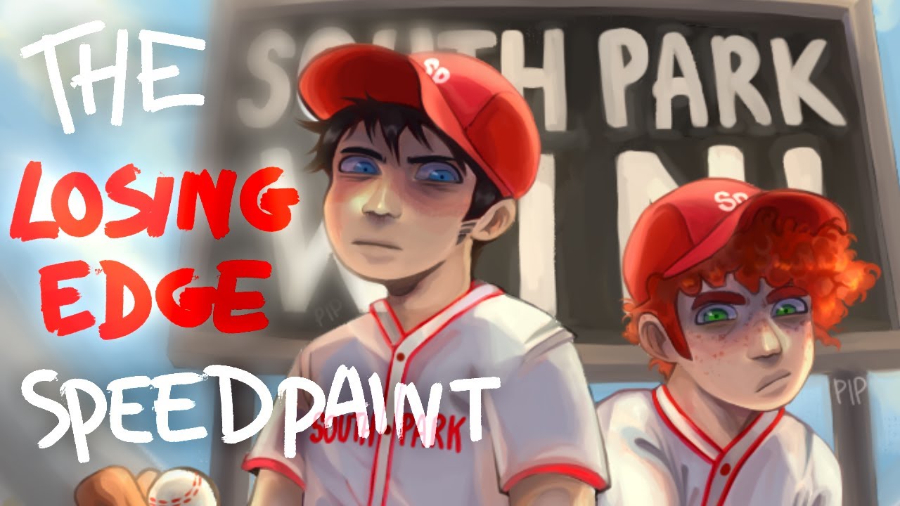 the losing edge | south park speedpaint