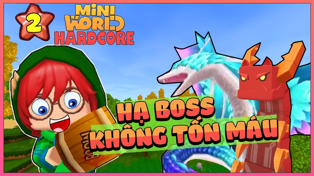 SINH TỒN CỰC HẠN #2: MÌNH ĐÃ ĐÁNH BOSS KHÔNG MẤT 1 GIỌT MÁU NHƯ THẾ NÀO?