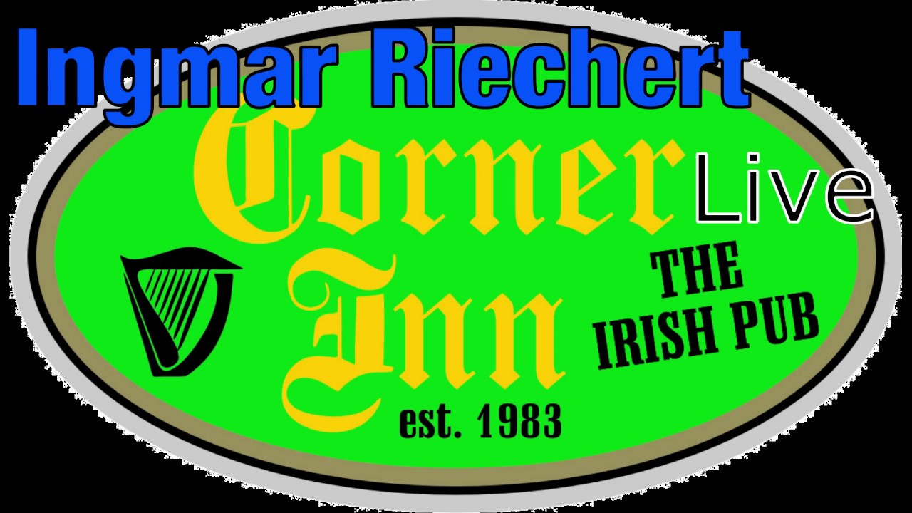Ingmar Riechert YOU ARE A STAR live @Corner Inn Hamm