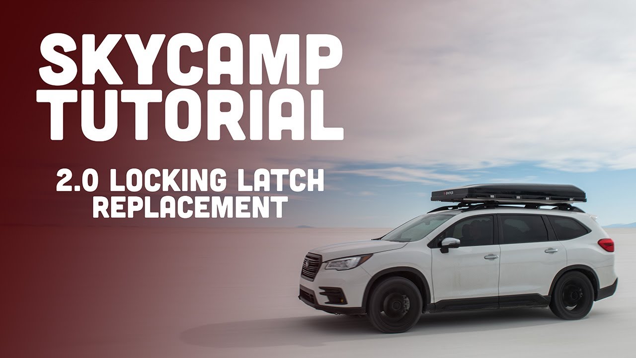 Replacing the Locking Latches on Your Skycamp RTT: iKamper Tutorial