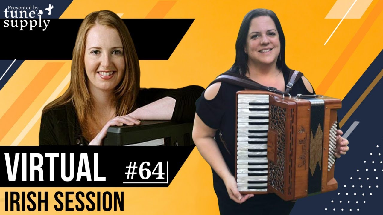 Virtual Irish Music Session #64: Mirella Murray and Kathleen Boyle
