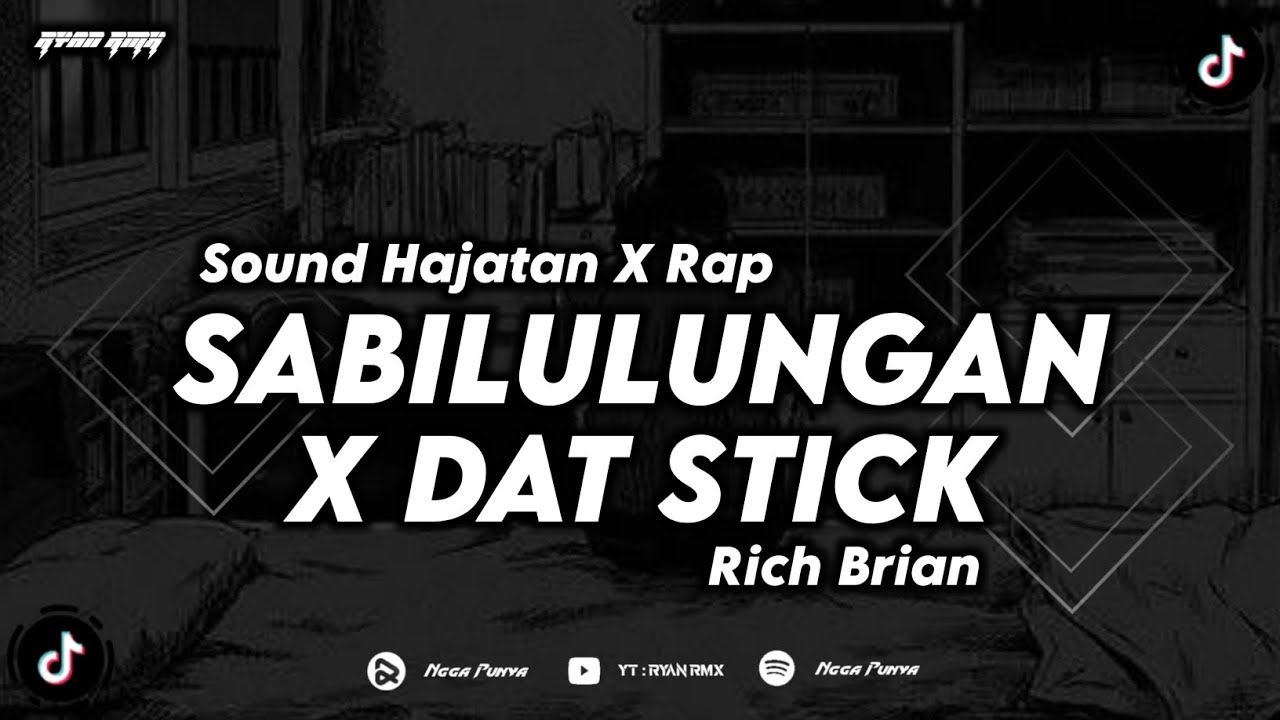 SABILULUNGAN X DAT $TICK (SOUND HAJATAN X RAP) || TRAP SUNDA VIRAL TIKTOK