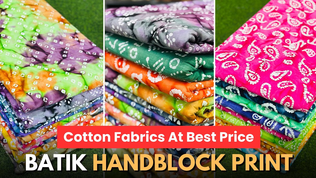 प्योर बाटिक फैब्रिक | NEW PURE COTTON FABRIC WHOLESALE MARKET | WAX BATIK FABRIC | HANDBLOCK FABRIC 