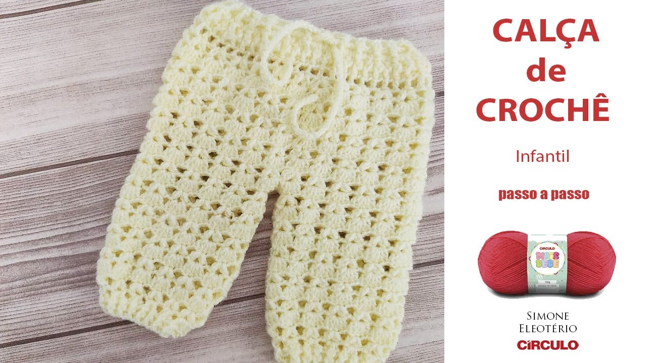 CALÇA DE CROCHÊ para recem nascido saida de maternidade