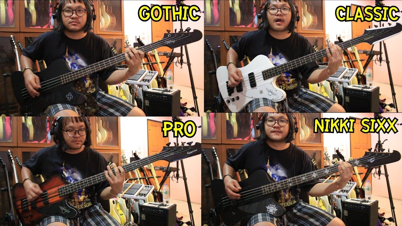 แป๊ะ Syndrome - Soud Test Epiphone Thunderbird 4 รุ่น Classic/Pro/Gothic/Nikki Sixx (Flat Sound)