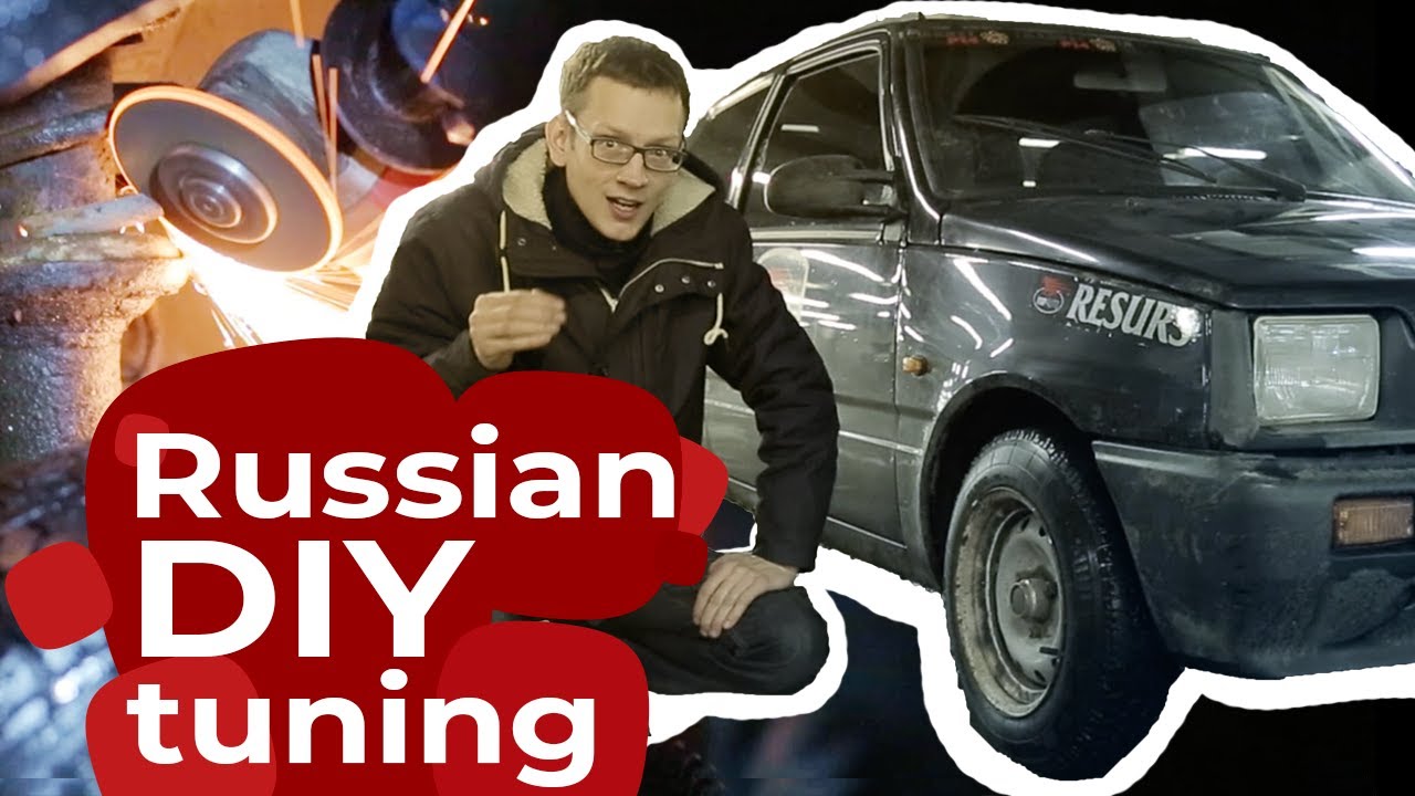Russian DIY car TUNING!