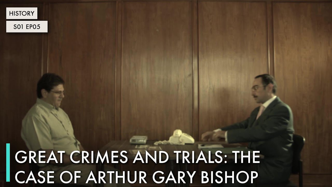 Great Crimes and Trials: The Case of Arthur Gary Bishop