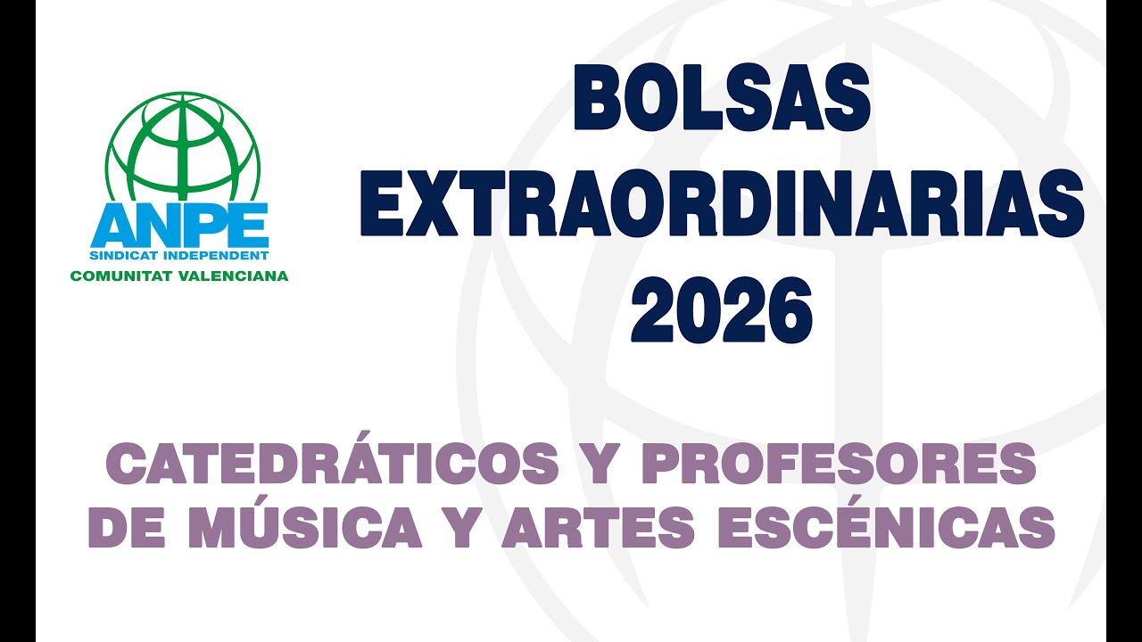 BOLSAS EXTRAORDINARIAS 2026 - Cuerpos de Catedráticos y Profesores de Música y Artes Escénicas.