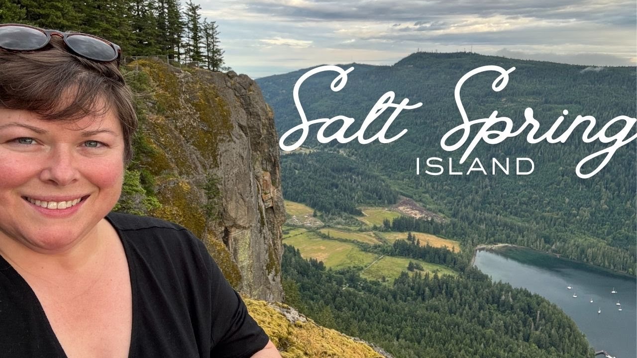 Discovering Salt Spring Island: Wild, Wandering & Well-Fed