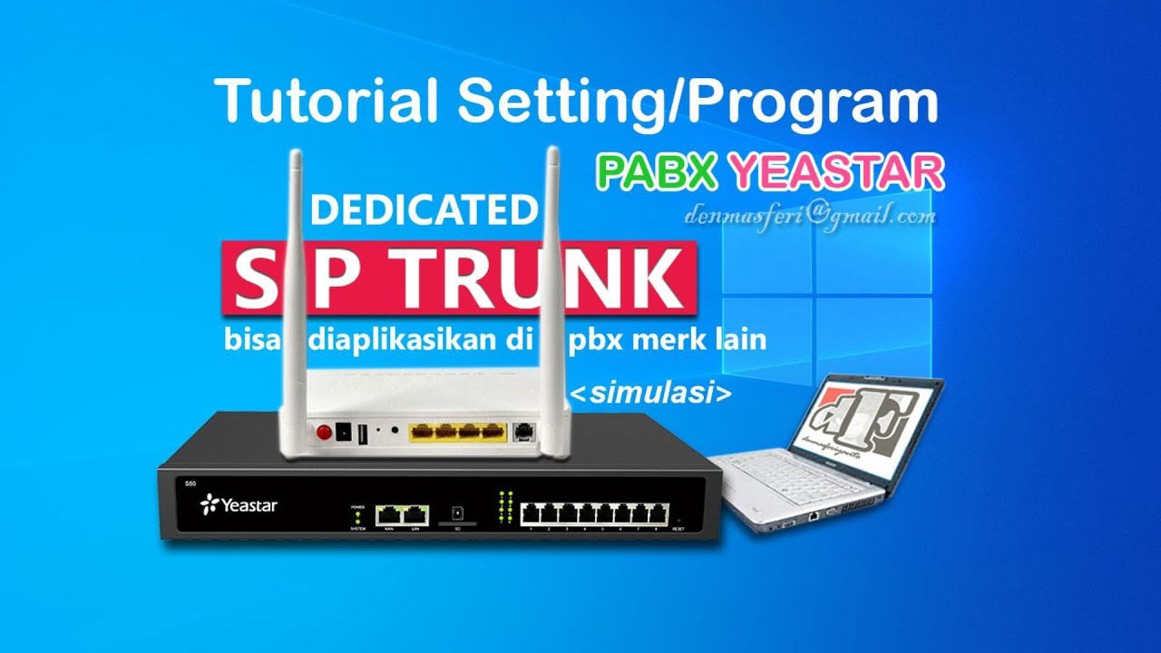 Tutorial Setting Program SIP Trunk IP PBX