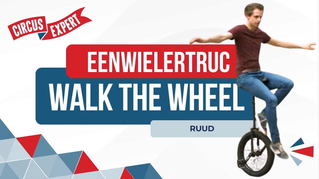 Walk the Wheel | Eenwielertruc | Over het wiel lopen | Circus-expert.nl | Eenwieler