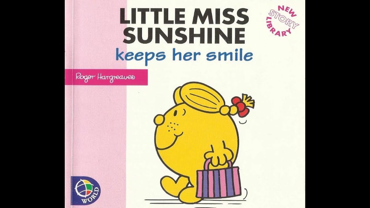 LITTLE MISS SUNSHINE Keeps Her Smile. (New Story Library)