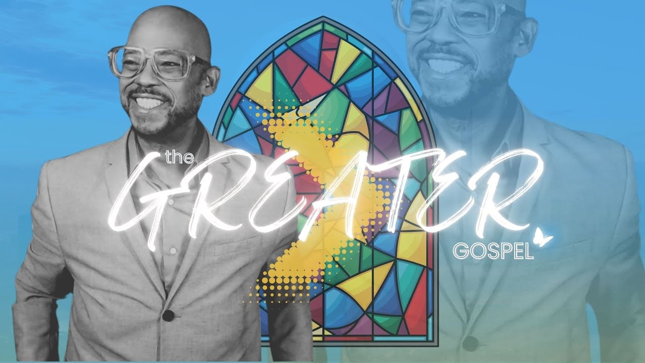I've Got Great News // The Greater Gospel