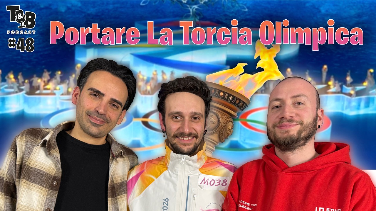 TBP - Ep. 48 - Portare La Torcia Olimpica